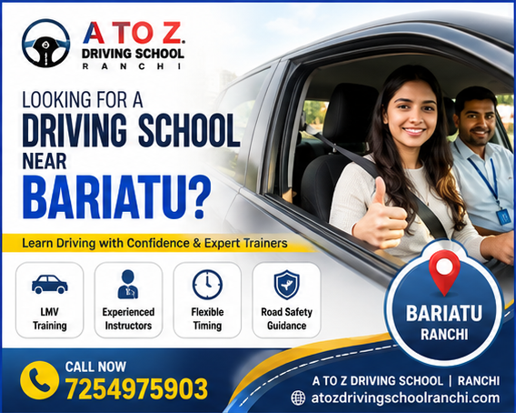 Best Driving School Near Bariatu, Ranchi | A to Z Driving School